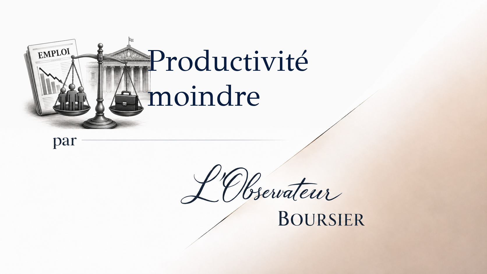 Plus d’emplois, moins de productivité