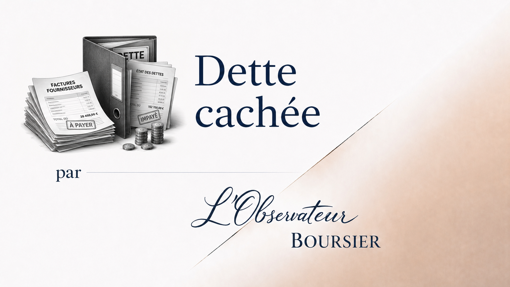 La dette peut se cacher derrière les factures fournisseurs
