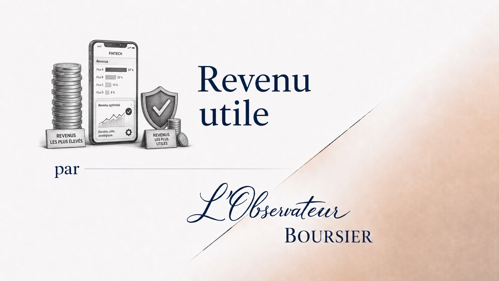 Chez une fintech, le plus gros revenu n’est pas toujours le plus utile