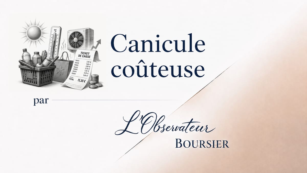 La canicule finit dans le ticket de caisse