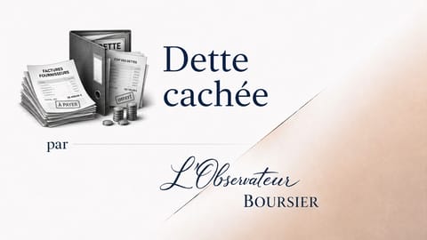 La dette peut se cacher derrière les factures fournisseurs